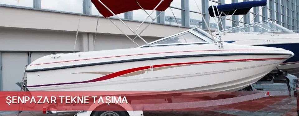 Şenpazar İlçemi Tekne Taşıma